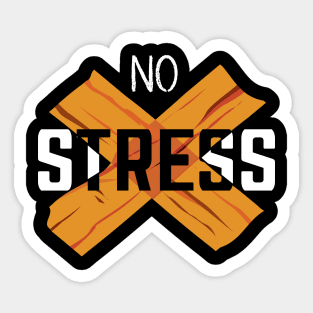 No Stress Sticker